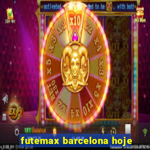 futemax barcelona hoje